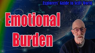 Emotional Burden  Poor Normies and the rest of us [upl. by Conlen]