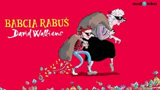 David Walliams quotBabcia rabuśquot  audiobook [upl. by Eloccin]