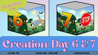 Creation Day 6 amp 7  Kidzlife Online Preschool [upl. by Grove]