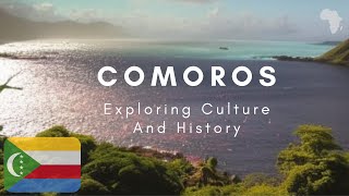 Comoros Exploring The Culture amp History [upl. by Kayle]