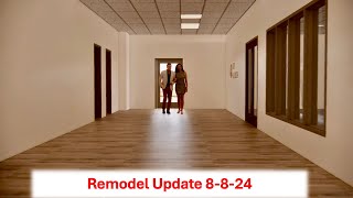 Remodel Update 882024 [upl. by Naitsirt]