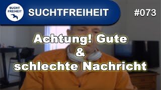 Achtung Gute amp schlechte Nachricht [upl. by Bushore981]