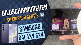 Samsung Galaxy S24 Bildschirm drehen [upl. by Yetti]