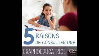 5 raisons de consulter une Graphoéducatrice [upl. by Arahahs]