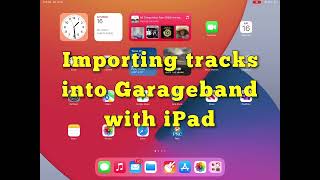 Importing tracks into GARAGEBAND with iPad [upl. by Novhaj492]