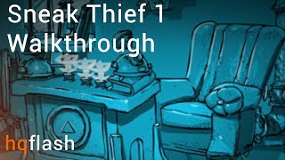 Sneak Thief 1  Walkthrough [upl. by Riti532]