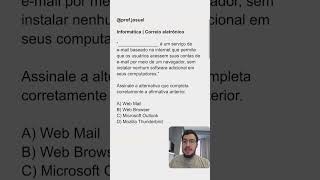 Questão de concurso correio eletrônico informaticaparaconcursos internetbrowser email [upl. by Lirbij]