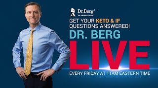 The Dr Berg Show LIVE  July 12 2024 [upl. by Aretha]