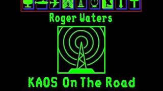 Roger Waters 13 The Powers That Be Radio KAOS live 1987 [upl. by Stronski765]