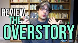 The Overstory by Richard Powers REVIEW [upl. by Lohrman]