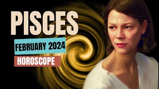 Breaking Habits and Money Healing 🔆PISCES FEBRUARY 2024 HOROSCOPE [upl. by Llewol]