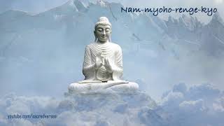 Nam Myoho Renge Kyo  15 minutes  Buddhist Chants [upl. by Labaw465]