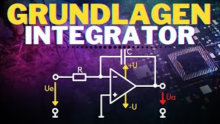 Invertierender Integrator einfach erklärt mit Herleitung  Grundlagen Operationsverstärker OPV10 [upl. by Castillo]