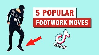 FOOTWORK DANCE TUTORIAL 2021  MOST POPULAR MOVES ON TIKTOK [upl. by Noreg]