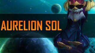 Aurelion Sol o Forjador de Estrelas  Primeiras Impressões [upl. by Irihs]