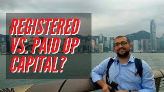 REGISTERED CAPITAL VS PAID UP CAPITAL IN CHINA  Shanghai Silk Road [upl. by Fidel]