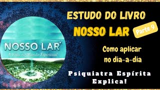 Estudo do livro Nosso Lar parte 9  o dinheiro no mundo espiritual [upl. by Berk303]