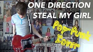 One Direction  Steal My Girl PopPunk Cover  Ryan Craddock [upl. by Llenyt]