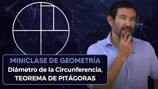 Diámetro de la Circunferencia TEOREMA de PITÁGORAS  MiniClase Geometría  Profe Mauro Quintana [upl. by Ailecra]