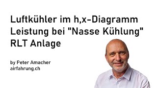 Luftkühler im hxDiagramm Leistung Nasse Kühlung [upl. by Adnal]