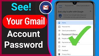 How To Find Gmail Password If Forgotten 2023  see your gmail password [upl. by Elaweda162]