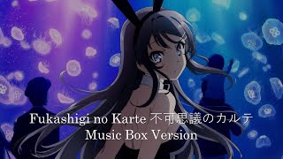 Fukashigi no Karte  Rascal Does Not Dream of Bunny Girl Senpai  Music Box Cover 1 Hour Loop [upl. by Santos]