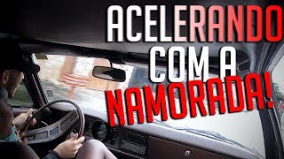 Acelerando Opalão Com a Namorada [upl. by Eveneg570]