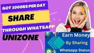 Unizone money making App The best passive income App Through WhatsApp status 🔥🔥 [upl. by Elliott]