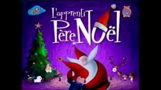 Générique  LApprenti Père Noël [upl. by Jecon]