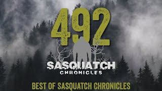 SC EP492 Best of Sasquatch Chronicles [upl. by Amye]