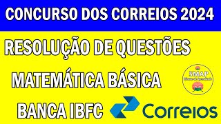 quotCorreios 2024 Domine a Matemática Básica  Banca IBFC  2 Horas de Questõesquot [upl. by Keppel372]