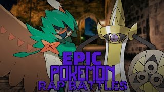 Aegislash vs Decidueye  Pokemon Rap Battle 13 [upl. by Eiltan]