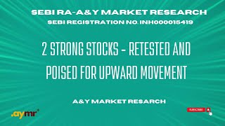 2 STRONG STOCKS  Retested and poised for upward movementbreakoutstocks stockmarket retest [upl. by Nedap]