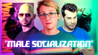 The Myth of quotMale Socializationquot [upl. by Handel]