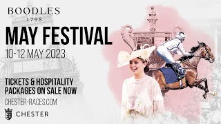 2023 Boodles May Festival  Enjoy A Special Day Out At Chester Racecourse [upl. by Knoll]