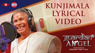 Kunjimala Lyrical VideoGuardian AngelNanjiyammaSannidanandanRam SurendarSaju S DasJyotish Kasi [upl. by Ellenuahs]