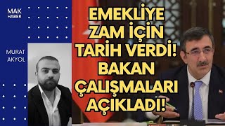 Bakan Emekliler Çalışmasını Açıkladı CB Yardımcısı Emekliye Zam İçin Tarih Verdi Emekli Haberleri [upl. by Dreyer133]