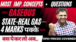 Gaseous StatePart2 I Real gasAll Concepts Tricks amp PYQs Covered I NEET I JEE [upl. by Accebor136]