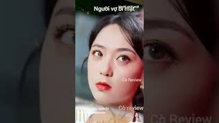 Người vợ bí mật coreview reviewphim reviewphimhay reviewphimtrung tomtatphim drama [upl. by Yirinec804]