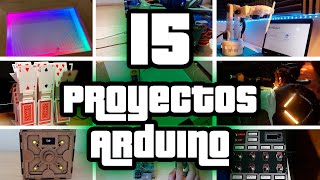 TOP 15 Proyectos con Arduino 2022 [upl. by Howland]