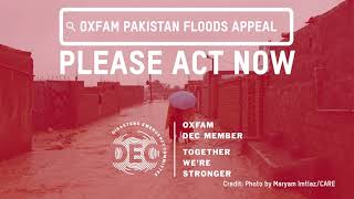 Pakistan Floods Appeal DEC  OXFAM GB [upl. by Oinafipe]