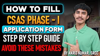 How to fill DU CSAS Phase 1 Application Form 🔥  DU CSAS Portal [upl. by Yenmor]