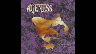 Ageness  Showing Paces Full Album [upl. by Woodberry]