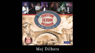 Mostar sevdah reunion  Moj dilbere  LIVE  Skenderija 2011 [upl. by Braunstein]