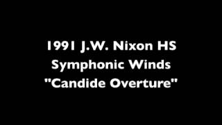 quotCandide Overturequot 1991 JW Nixon HS Symphonic Winds [upl. by Iramat]