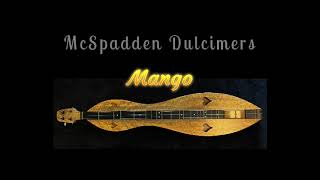 McSpadden Mango Dulcimer [upl. by Ahsieki]