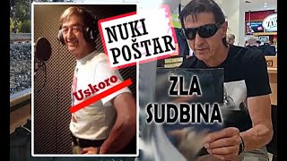 NUKI POŠTAR  NAJAVA  Nova pjesma  Zla sudbina  2022 [upl. by Nonez]