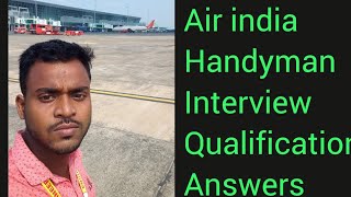 Air india AIATSL INTERVIEW questions for handyman kolkata physical endurance test [upl. by Forrest]