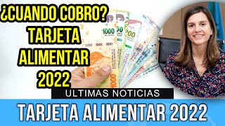 ¿Cuando cobro la Tarjeta Alimentar 2022 Calendario COMPLETO con fechas CONFIRMADAS  AUH AUE PNC [upl. by Ozen661]