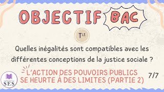 BAC Cours Justice Sociale  Laction des pouvoirs publics se heurte à des limites  Partie 2 [upl. by Giark]